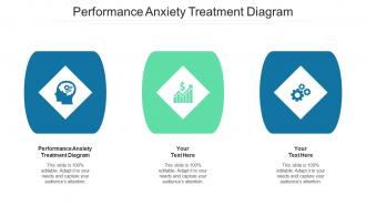 Performance anxiety treatment diagram ppt powerpoint presentation icon mockup cpb
