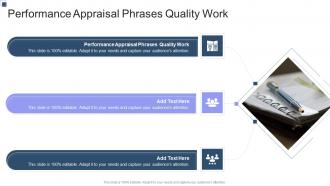Performance Appraisal Phrases Quality Work In Powerpoint And Google Slides Cpb