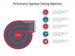 Performance appraisal training objectives ppt powerpoint presentation gallery format cpb
