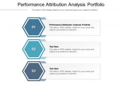 Performance attribution analysis portfolio ppt powerpoint presentation slides format cpb
