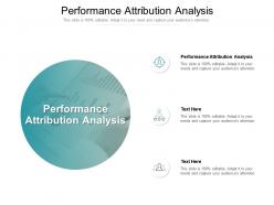 Performance attribution analysis ppt powerpoint presentation infographic template cpb