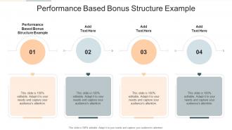 Performance Based Bonus Structure Example In Powerpoint And Google Slides Cpb