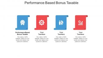 Performance based bonus taxable ppt powerpoint presentation infographics layout cpb