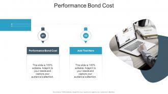 Performance Bond Cost In Powerpoint And Google Slides Cpb