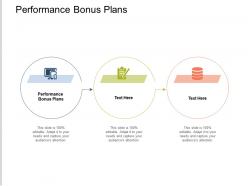 Performance bonus plans ppt powerpoint presentation show graphics template cpb