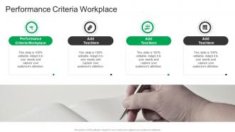 Performance Criteria Workplace In Powerpoint And Google Slides Cpb