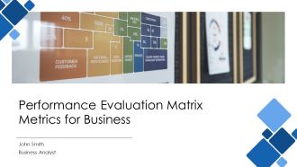 Performance Evaluation Matrix Metrics For Business PPT Information AT