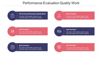 Performance Evaluation Quality Work In Powerpoint And Google Slides Cpb