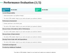 Performance evaluation responsibility improvement ppt powerpoint presentation styles good