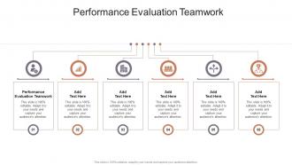 Performance Evaluation Teamwork In Powerpoint And Google Slides Cpb