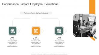 Performance Factors Employee Evaluations In Powerpoint And Google Slides Cpb