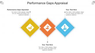 Performance Gaps Appraisal Ppt Powerpoint Presentation Infographics Graphic Tips Cpb