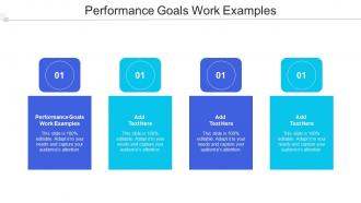 Performance Goals Work Examples Ppt Powerpoint Presentation Layouts Outline Cpb