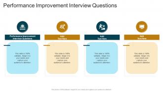 Performance Improvement Interview Questions In Powerpoint And Google Slides Cpb