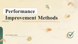 Performance Improvement Methods Powerpoint Presentation Slides