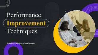 Performance Improvement Techniques Powerpoint Ppt Template Bundles