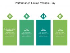 Performance linked variable pay ppt powerpoint presentation inspiration information cpb