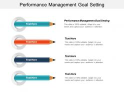 Performance management goal setting ppt powerpoint presentation infographic template inspiration cpb