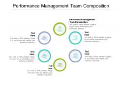 Performance management team composition ppt powerpoint presentation inspiration vector cpb