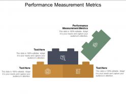 Performance measurement metrics ppt powerpoint presentation show influencers cpb