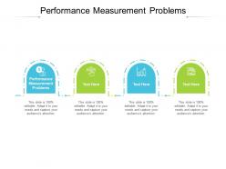 Performance measurement problems ppt powerpoint presentation example cpb