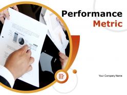 Performance metric powerpoint presentation slides