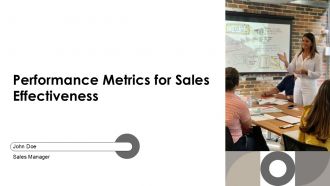 Performance Metrics For Sales Effectiveness PPT Demonstration AT