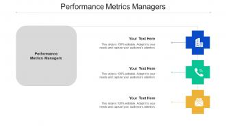 Performance Metrics Managers Ppt Powerpoint Presentation Show Objects Cpb