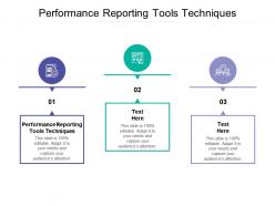 Performance reporting tools techniques ppt powerpoint presentation outline cpb