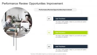 Performance Review Opportunities Improvement In Powerpoint And Google Slides Cpb