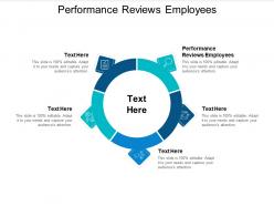 Performance reviews employees ppt powerpoint presentation professional background image cpb