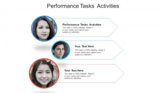 Performance tasks activities ppt powerpoint presentation outline template cpb