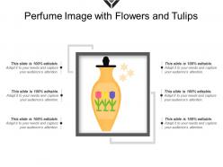 Perfume image with flowers and tulips