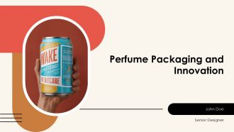 Perfume Packaging And Innovation PPT Slides AT