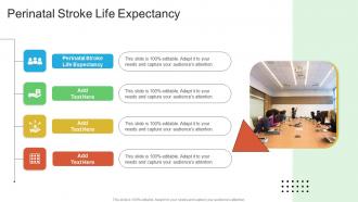Perinatal Stroke Life Expectancy In Powerpoint And Google Slides Cpb