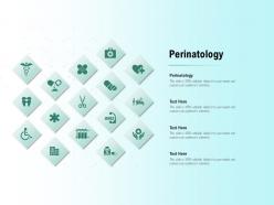 Perinatology ppt powerpoint presentation gallery graphics pictures