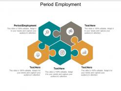 Period employment ppt powerpoint presentation icon slides cpb