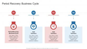 Period Recovery Business Cycle In Powerpoint And Google Slides Cpb
