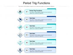 Period trig functions ppt powerpoint presentation file template cpb
