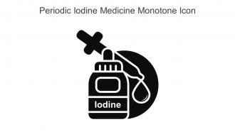 Periodic Iodine Medicine Monotone Icon In Powerpoint Pptx Png And Editable Eps Format