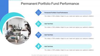 Permanent Portfolio Fund Performance In Powerpoint And Google Slides Cpb