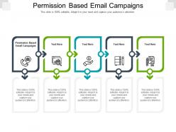 Permission based email campaigns ppt powerpoint presentation infographics summary cpb
