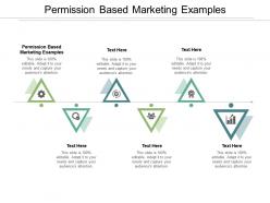 Permission based marketing examples ppt powerpoint presentation professional slides cpb