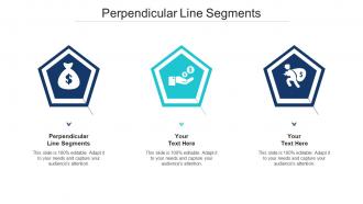 Perpendicular Line Segments Ppt Powerpoint Presentation Icon Templates Cpb