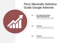 Perry marshalls definitive guide to google adwords ppt powerpoint presentation gallery picture cpb