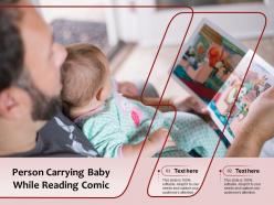 Person carrying baby while reading comic