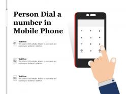 Person dial a number in mobile phone