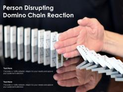 Person disrupting domino chain reaction