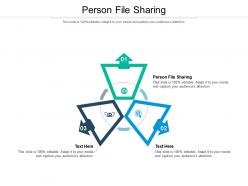 Person file sharing ppt powerpoint presentation icon templates cpb