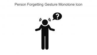 Person Forgetting Gesture Monotone Icon In Powerpoint Pptx Png And Editable Eps Format